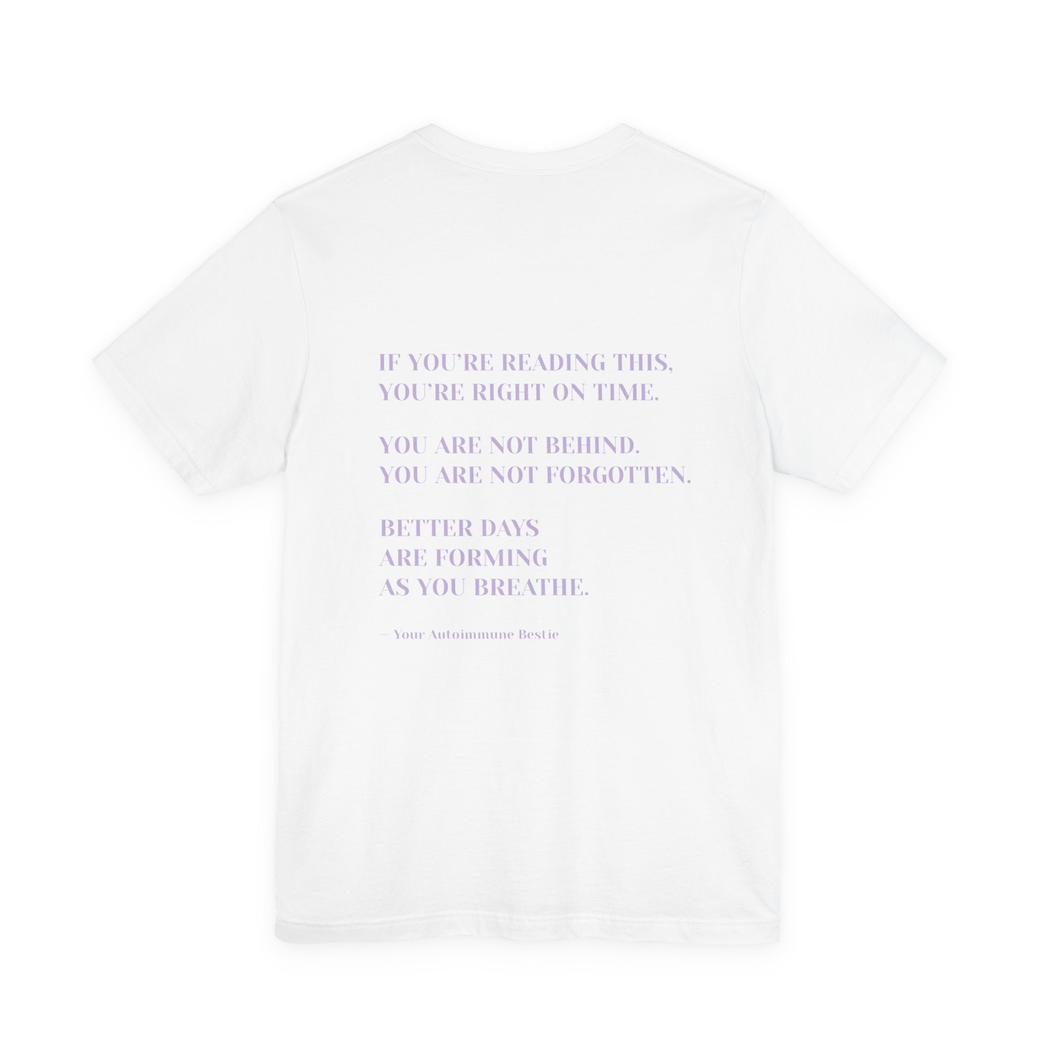 'Healing Looks Good on Me' Unisex Tee- Chronic Illness & Autoimmune Affirmation Shirt