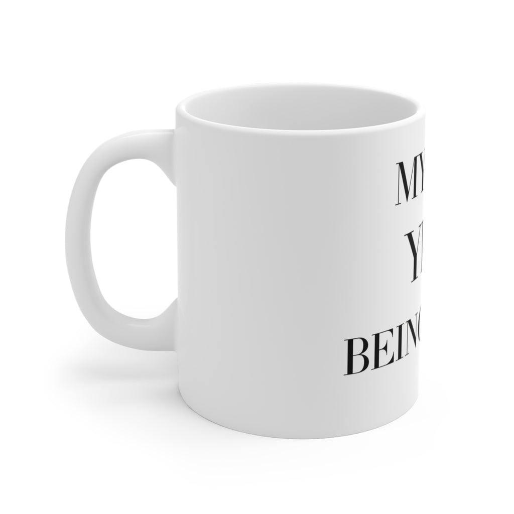 "My Last Year Being Broke" — Motivational Coffee Mug