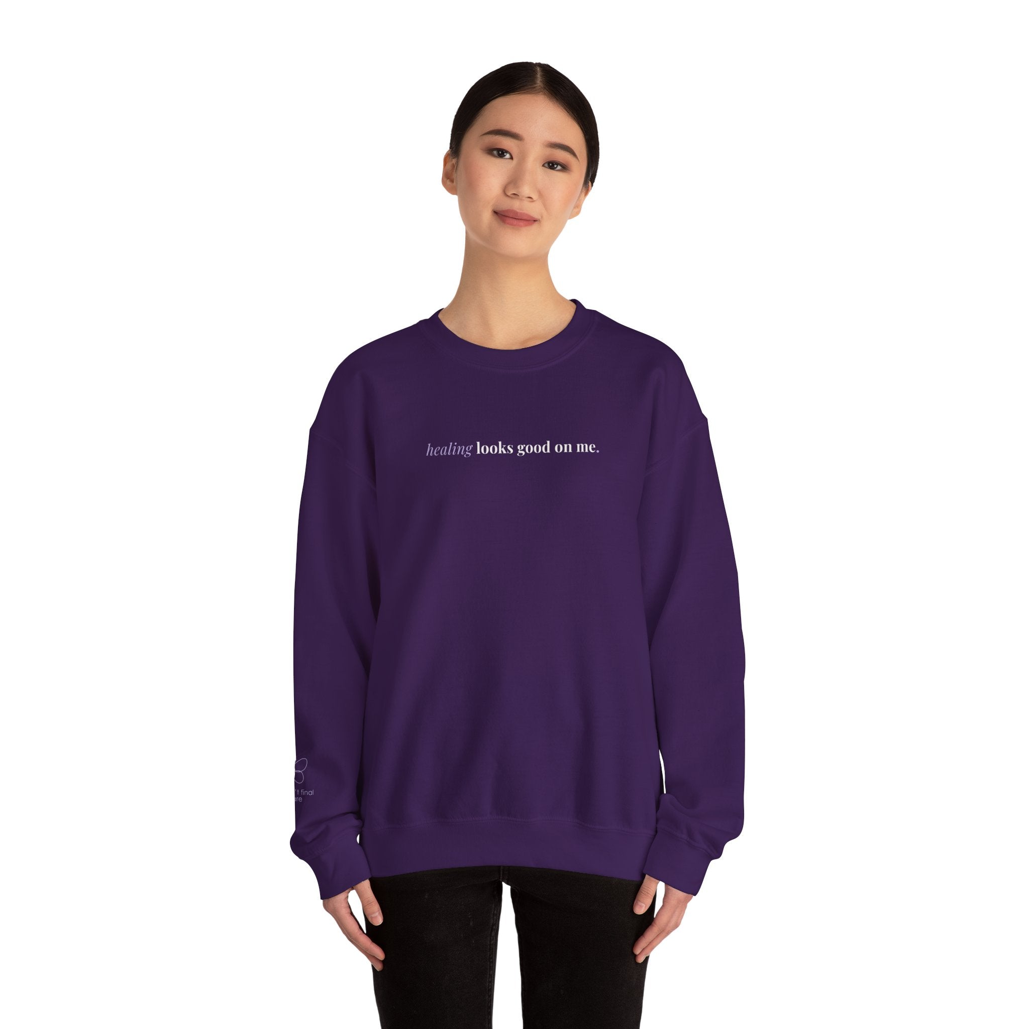Healing Looks Good On Me – Cozy Affirmation Crewneck