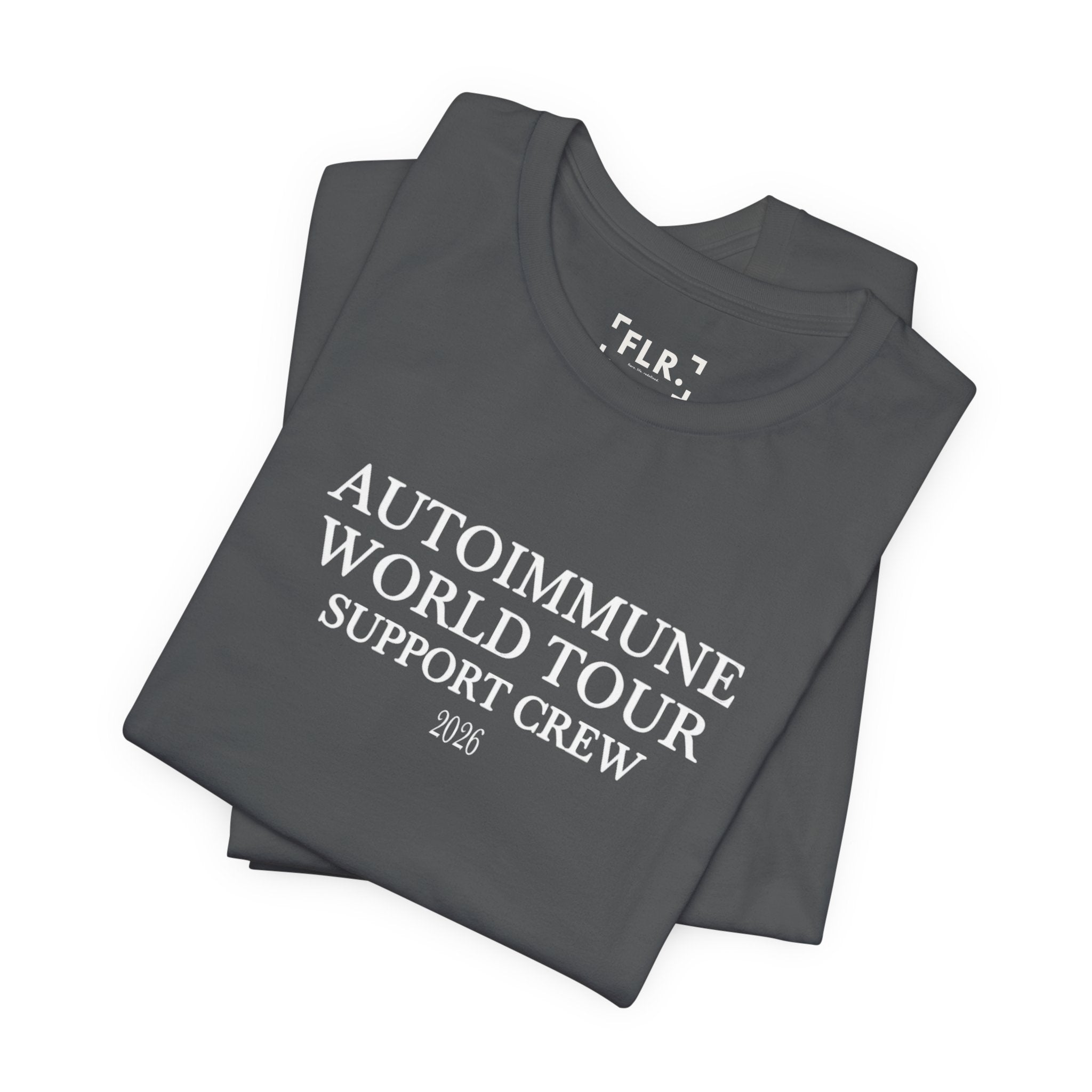 Autoimmune World Tour 2026 Support Crew T-Shirt | Caregiver & Chronic Illness Support Tee | Unisex Awareness Shirt